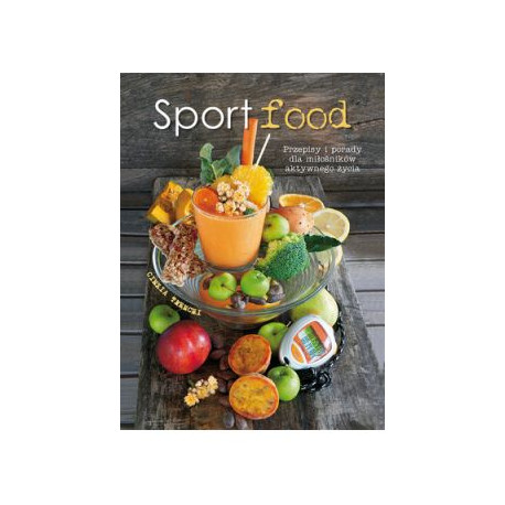 Sport food Przepisy i porady .